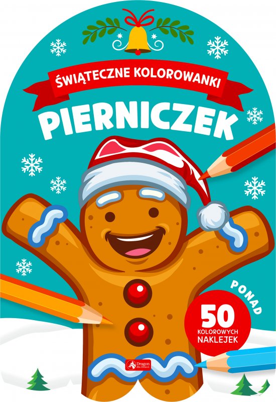 Pierniczek. �wi�teczne kolorowanki