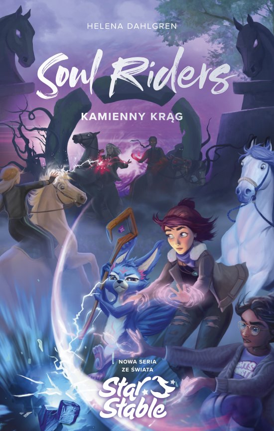 Soul Riders. Kamienny kr�g