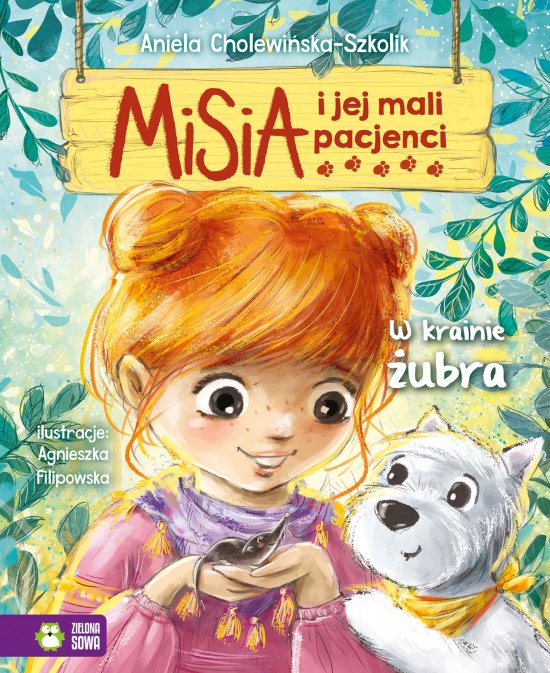 Misia i jej mali pacjenci. W krainie �ubra