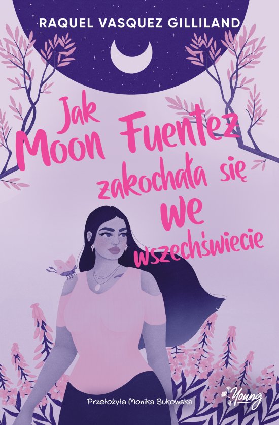 Jak Moon Fuentez zakocha�a si� we wszech�wiecie