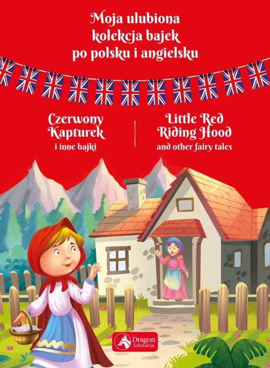 Czerwony kapturek i inne bajki