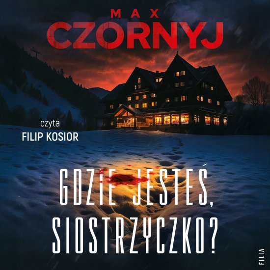 Gdzie jeste�, siostrzyczko?