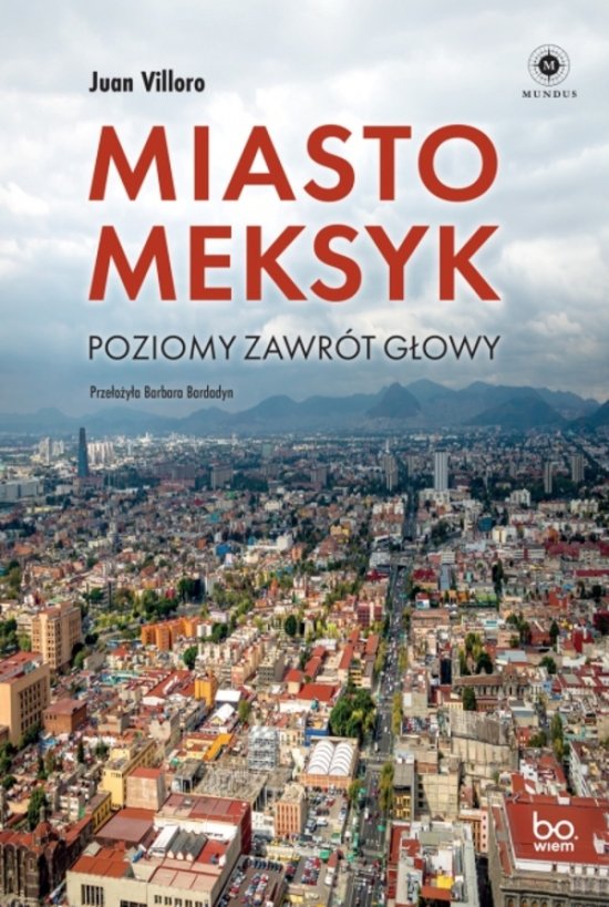 Miasto Meksyk. Poziomy zawr�t g�owy