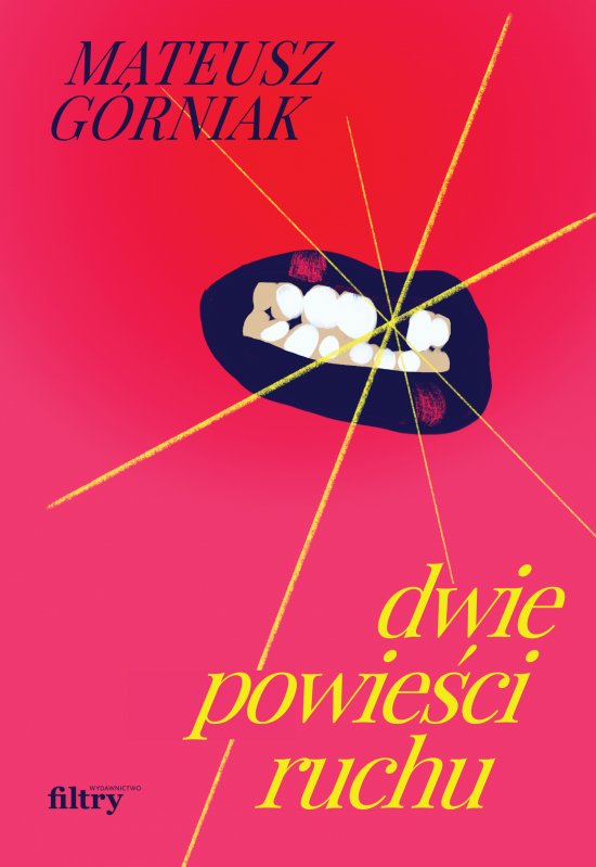 Dwie powie�ci ruchu