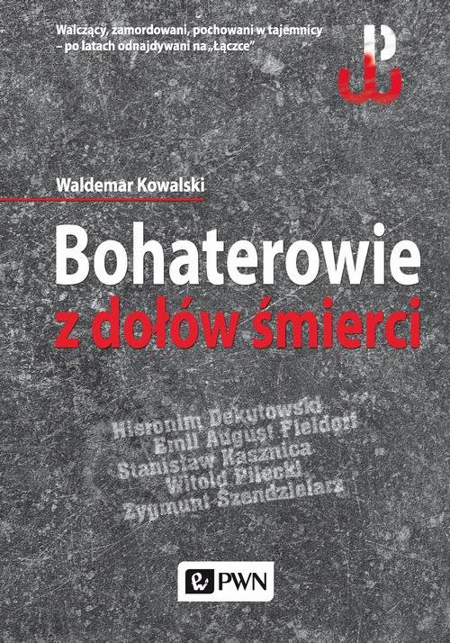 Bohaterowie z do��w �mierci