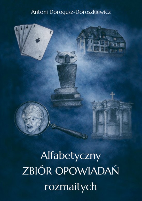 Alfabetyczny zbi�r opowiada� rozmaitych