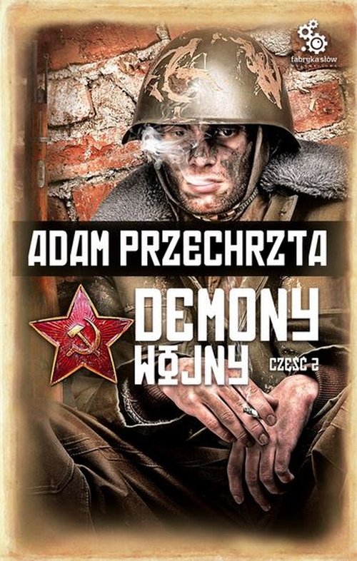 Demony wojny. Cz�� 2