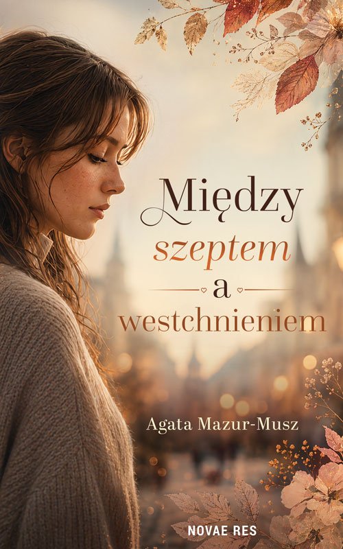 Mi�dzy szeptem a westchnieniem