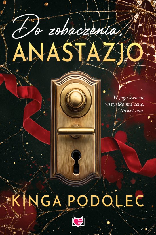 Do zobaczenia, Anastazjo