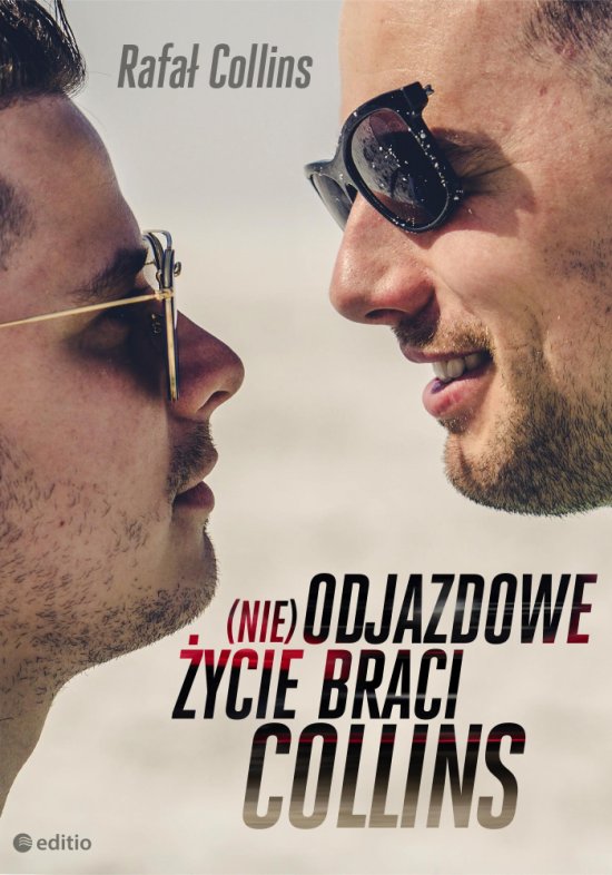 (nie)Odjazdowe �ycie braci Collins