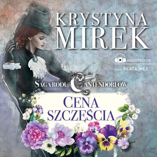 Saga rodu Cantendorf�w 2: Cena szcz�cia