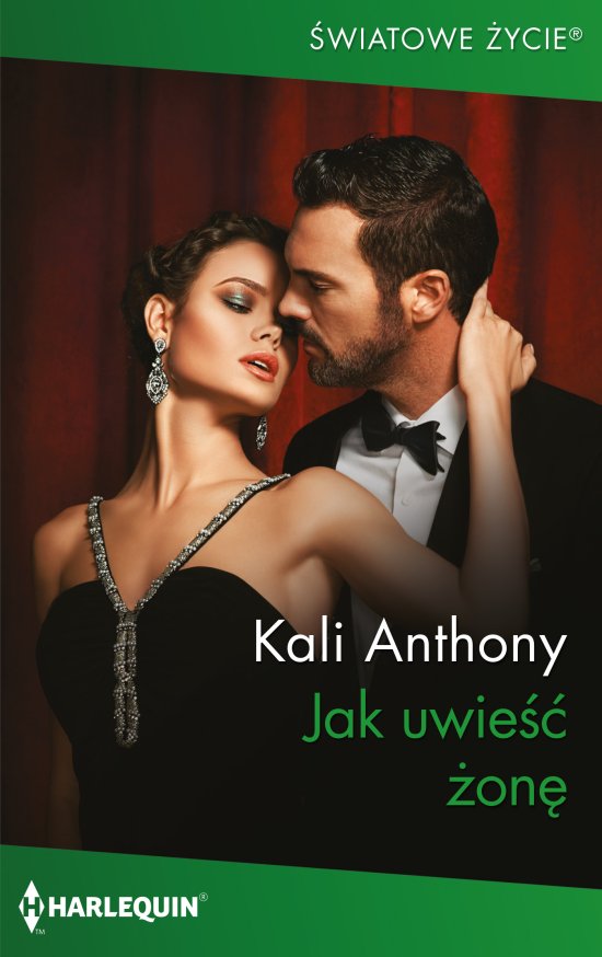 Jak uwie�� �on�