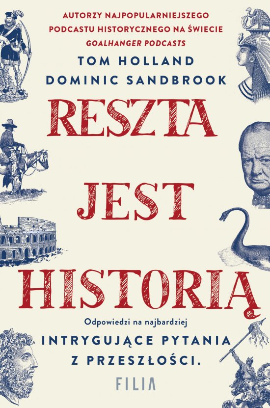 Reszta jest histori�