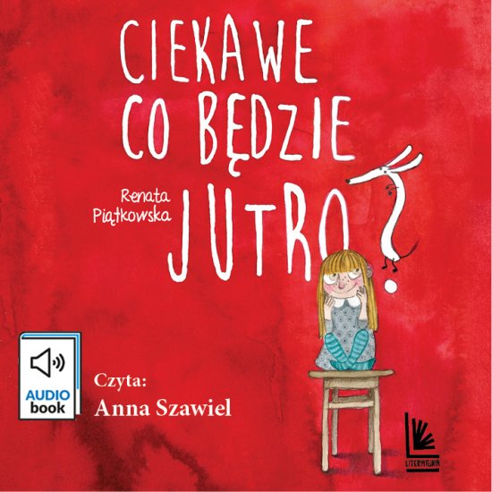 Ciekawe co b�dzie jutro