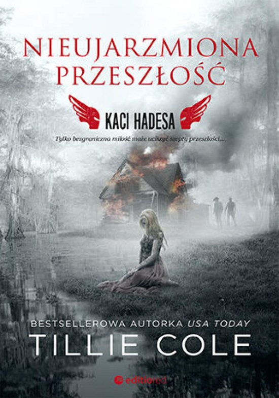 Nieujarzmiona przesz�o��. Kaci Hadesa