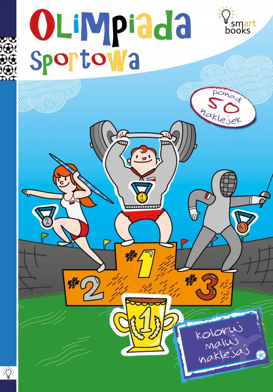 OLIMPIADA SPORTOWA - Koloruj, Maluj, Naklejaj