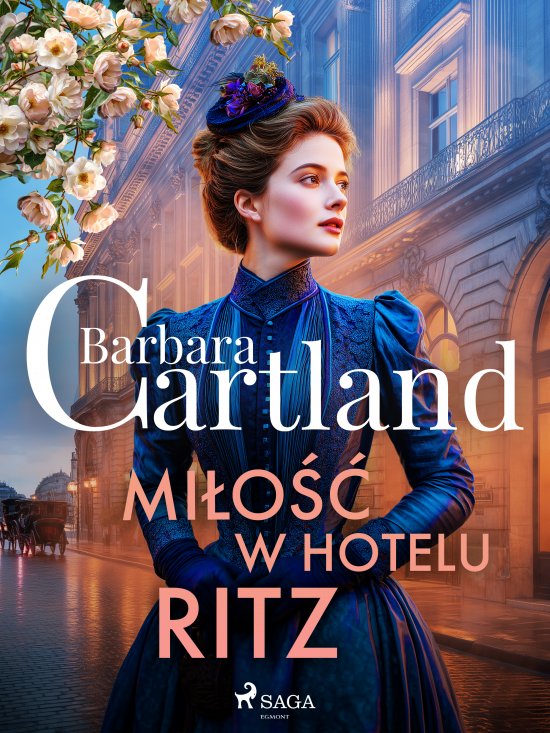 Mi�o�� w hotelu Ritz - Ponadczasowe historie mi�osne Barbary Cartland