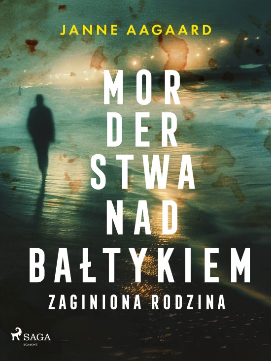 Morderstwa nad Ba�tykiem. Cz�� 3. Zaginiona rodzina