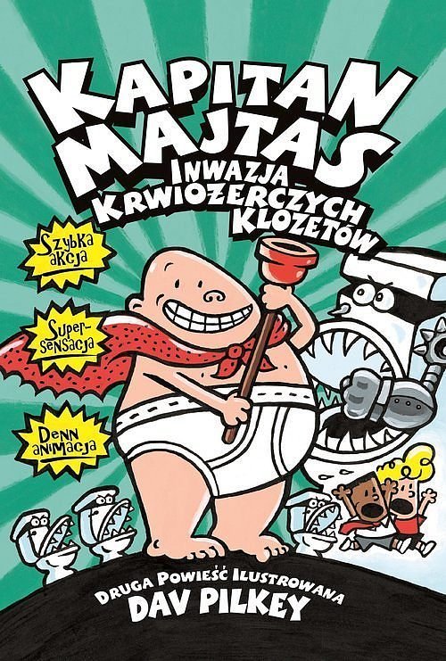 Kapitan Majtas Inwazja Krwio�erczych Klozet�w