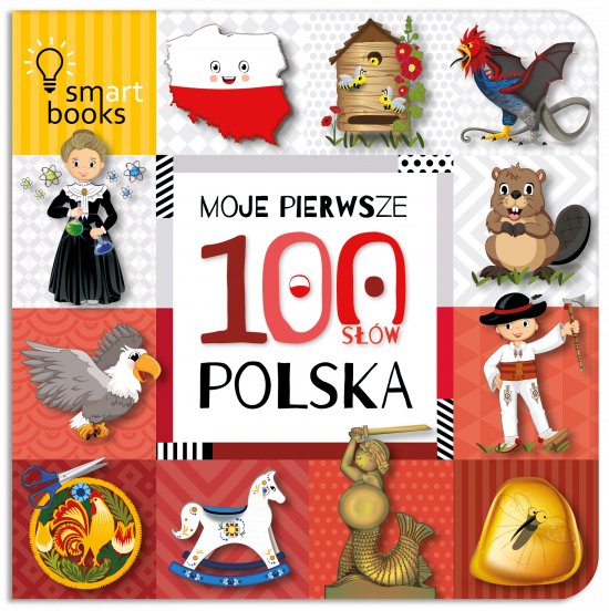 Moje Pierwsze 100 S��w. Polska