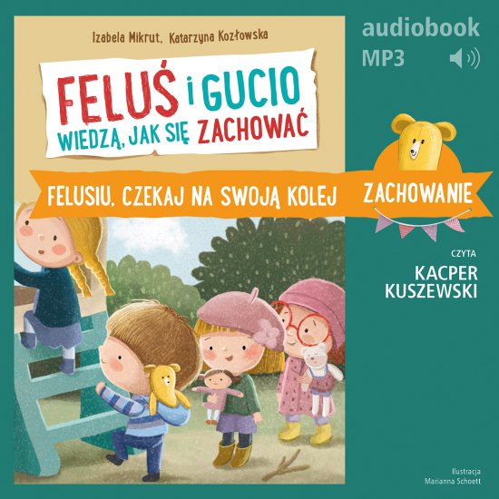 Felu� i Gucio wiedz�, jak si� zachowa�. Felusiu, czekaj na swoj� kolej