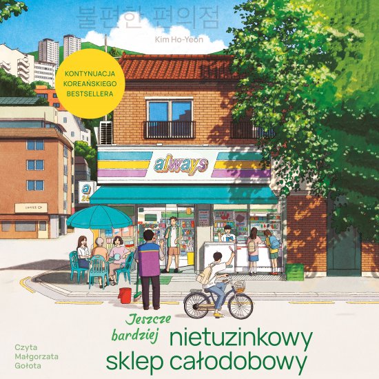 Jeszcze bardziej nietuzinkowy sklep ca�odobowy