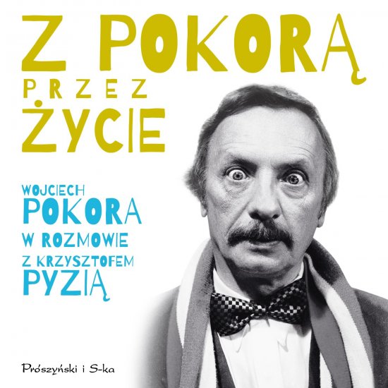 Z Pokor� przez �ycie