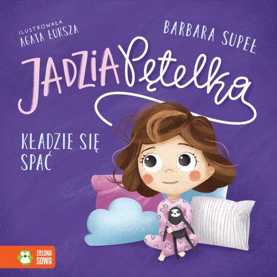 Jadzia P�telka k�adzie si� spa�