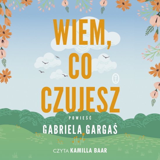 Wiem, co czujesz