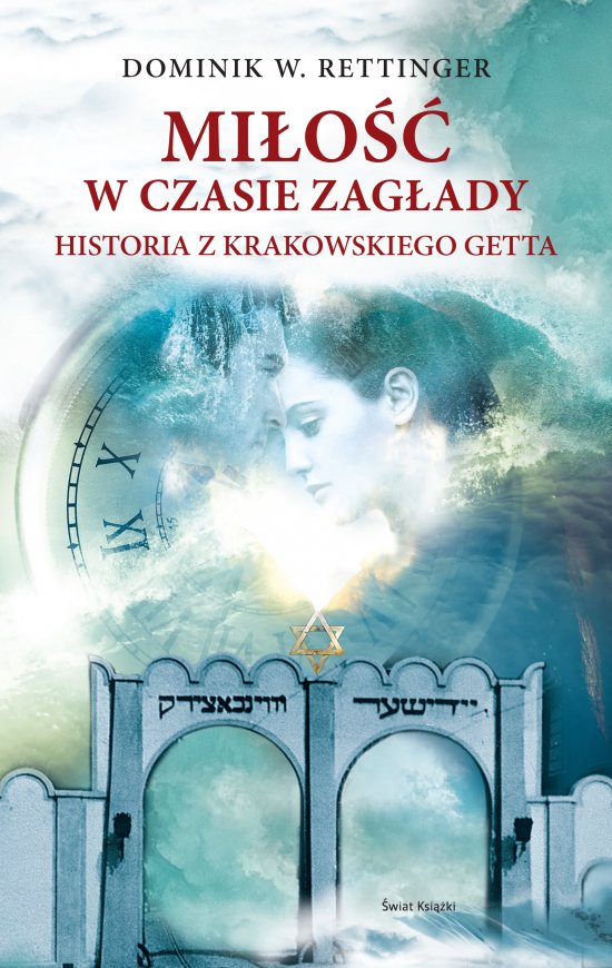 Mi�o�� w czasie zag�ady
