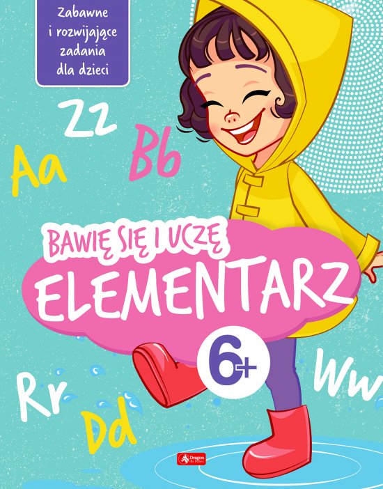 Bawi� si� i ucz�. Elementarz