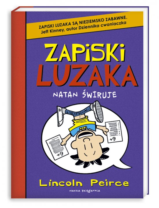 Zapiski luzaka 5. Natan �wiruje