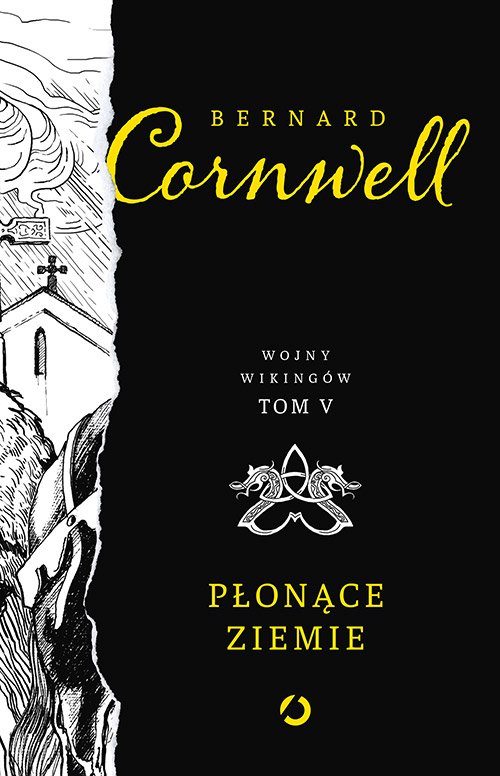 P�on�ce ziemie. Wojny wiking�w. Tom 5