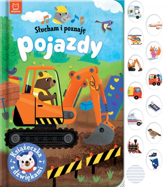 S�ucham i poznaj�. Pojazdy. Ksi��eczka z d�wi�kami