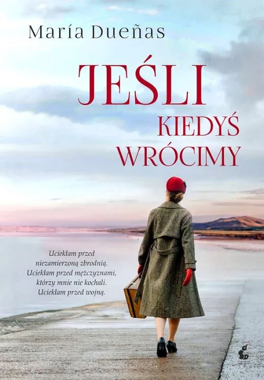 Je�li kiedy� wr�cimy