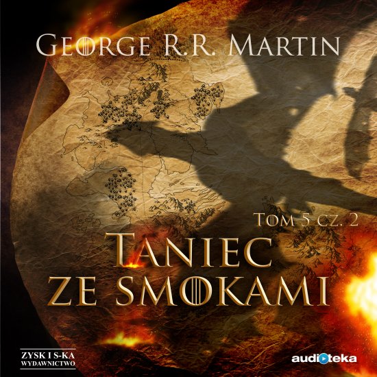 Taniec ze smokami. Po uczcie Cz�� 2