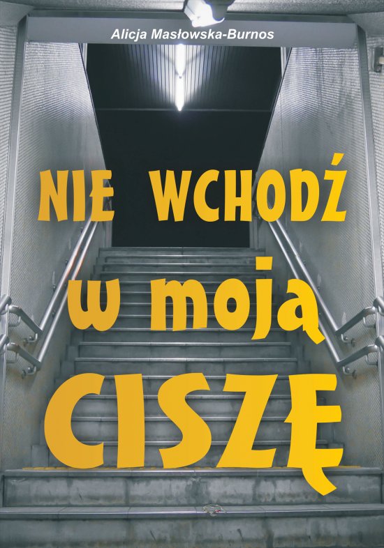Nie wchod� w moj� cisz�