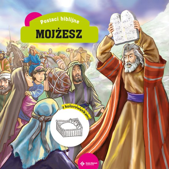 Moj�esz. Z kolorowankami