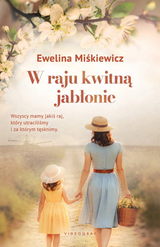 W raju kwitn� jab�onie