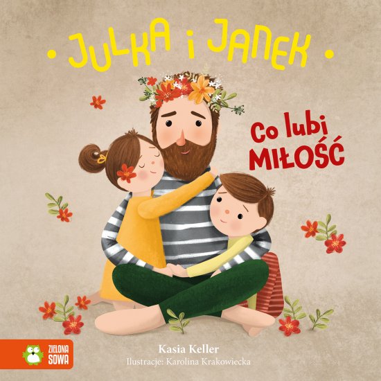 Julka i Janek. Co lubi mi�o��