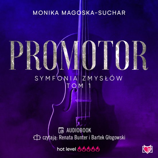Promotor. Symfonia zmys��w. Tom 1