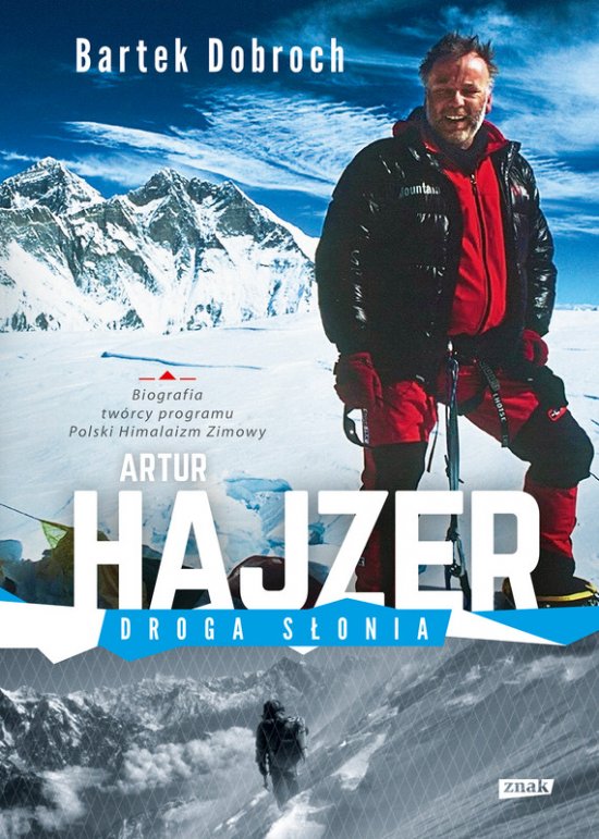 Artur Hajzer. Droga s�onia