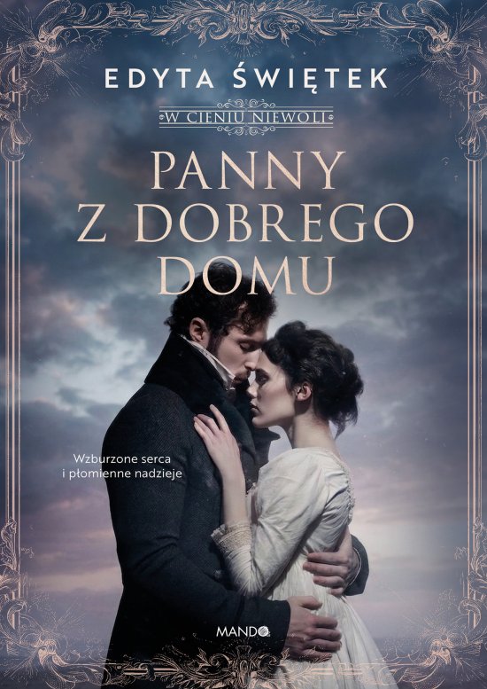 Panny z dobrego domu. W cieniu niewoli 2