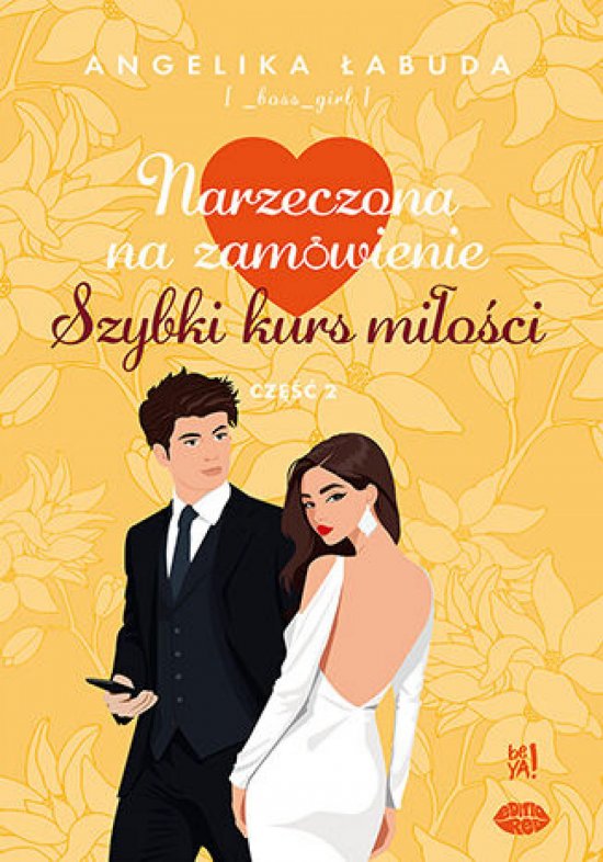 Narzeczona na zam�wienie. Szybki kurs mi�o�ci Cz�� 2