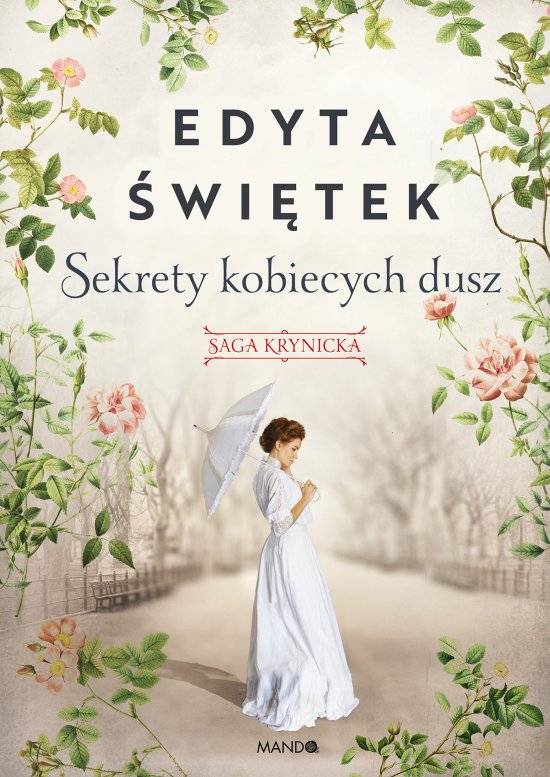 Sekrety kobiecych dusz Saga krynicka, cz�� I