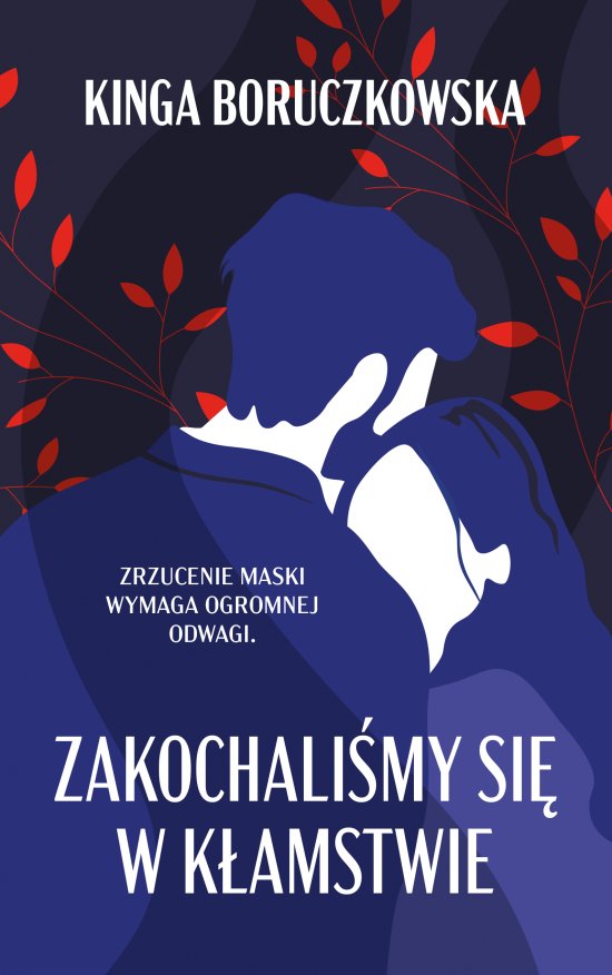 Zakochali�my si� w k�amstwie
