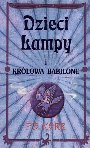 Dzieci lampy i kr�lowa Babilonu