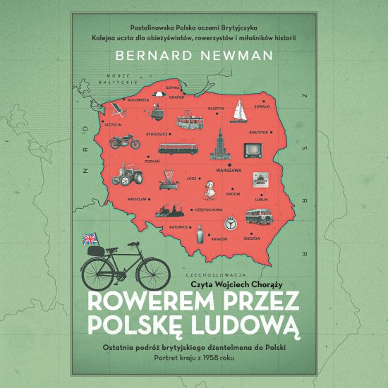Rowerem przez Polsk� Ludow�. Portret kraju z 1958 roku