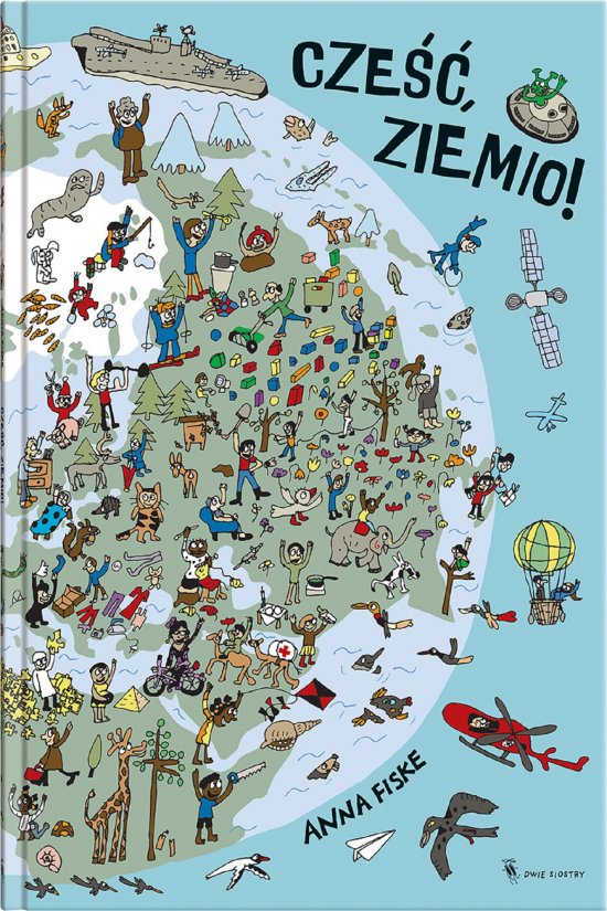 Cze��, Ziemio!