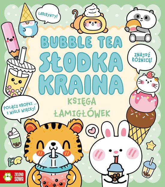 Kawaii. Ksi�ga �amig��wek. Bubble tea. S�odka kraina